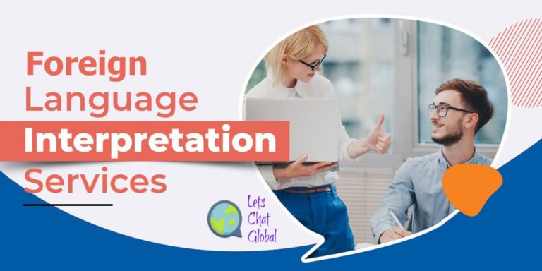 Foreign Language Interpretation